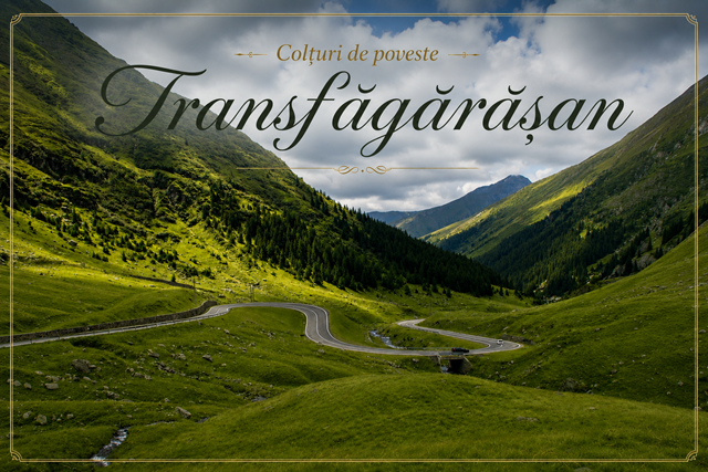 Colțuri de poveste – Transfăgărășan