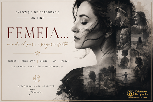 Femeia, mii de chipuri, o singură esență – Expoziție online de fotografie