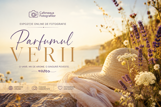 Parfumul verii – Expoziție online de fotografie