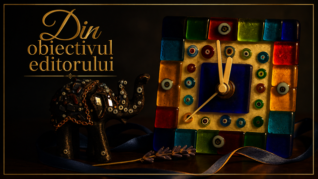 Din obiectivul editorului – Bucăți de suflet