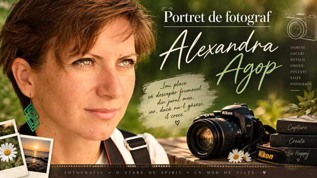 Portret de fotograf – Alexandra Agop